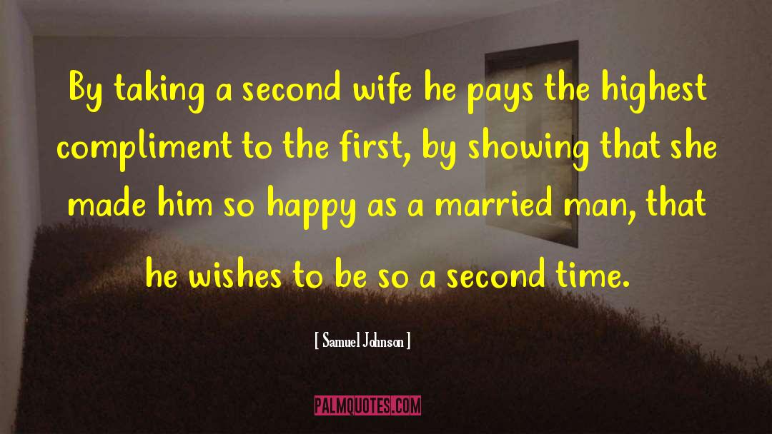 Married Man quotes by Samuel Johnson