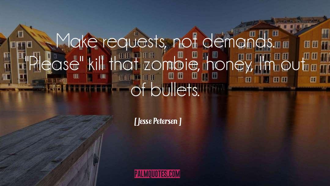 Married With Zombies quotes by Jesse Petersen
