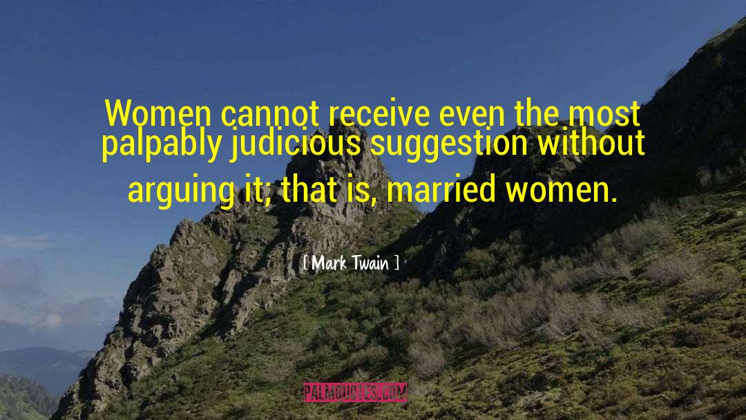 Married Women quotes by Mark Twain