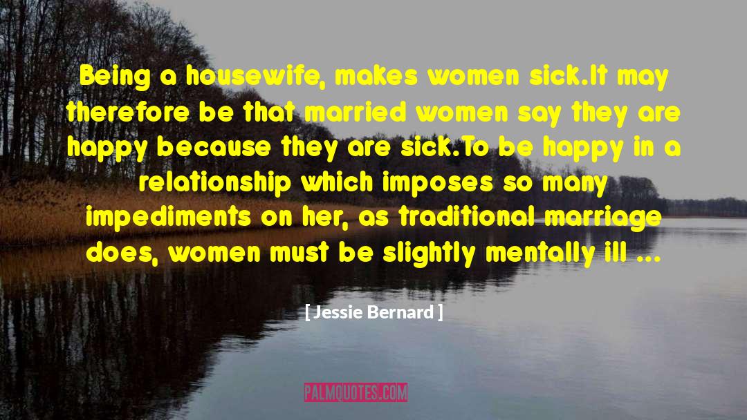 Married Women quotes by Jessie Bernard