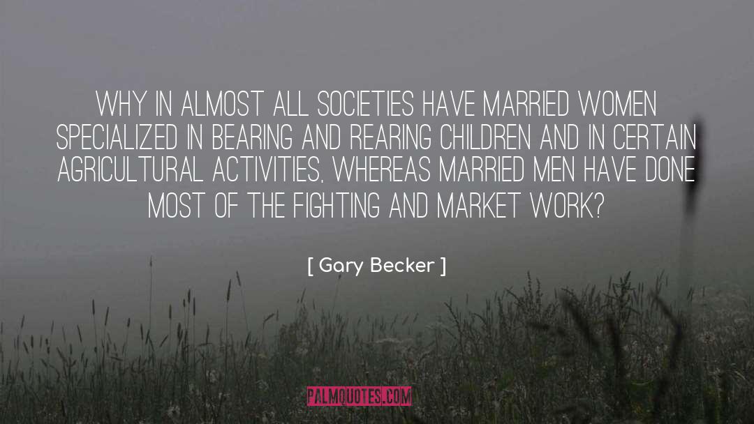 Married Women quotes by Gary Becker