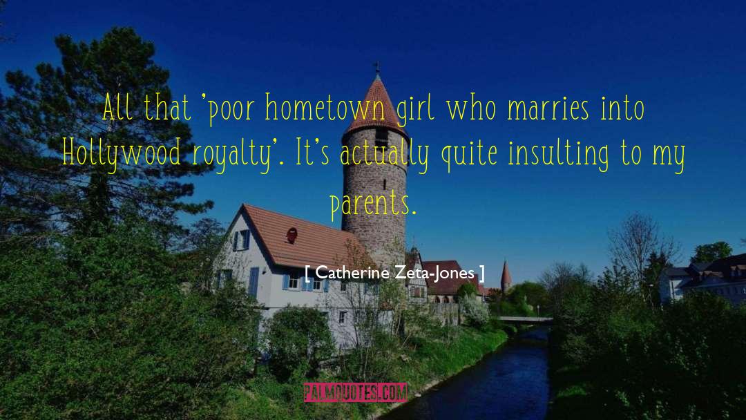 Marries quotes by Catherine Zeta-Jones