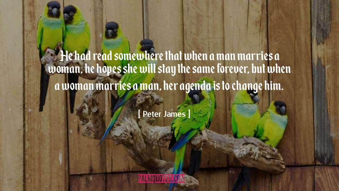 Marries quotes by Peter James