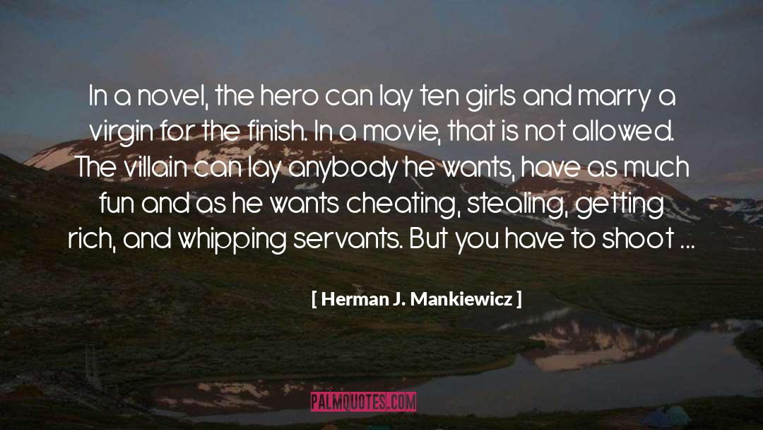 Marry Griffith quotes by Herman J. Mankiewicz