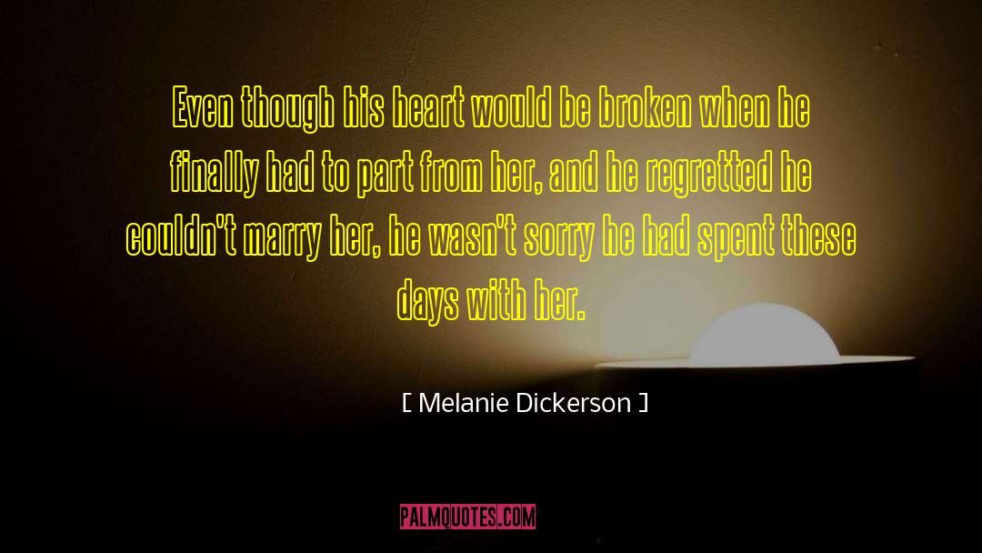 Marry Her quotes by Melanie Dickerson