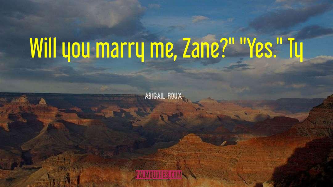 Marry Me quotes by Abigail Roux