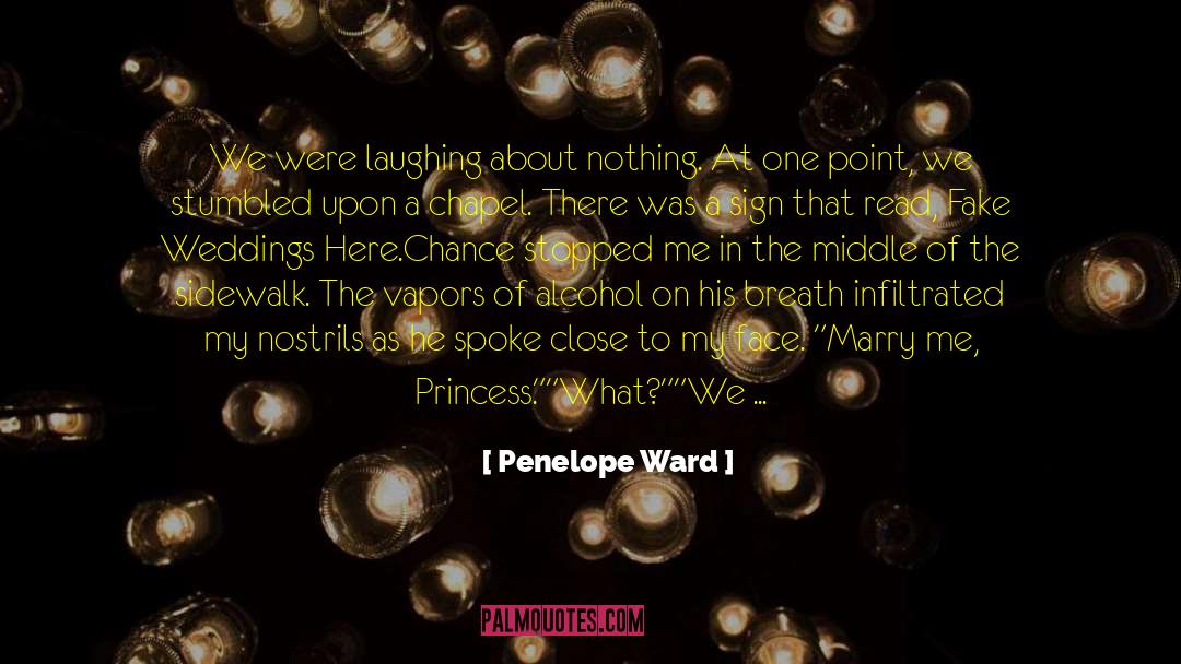 Marry Me quotes by Penelope Ward