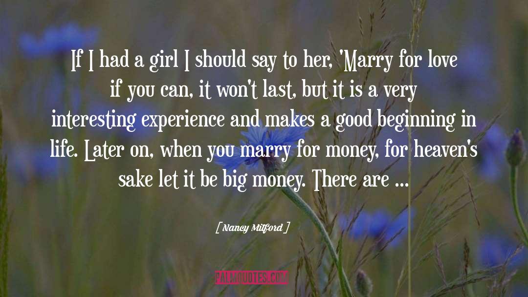 Marry quotes by Nancy Mitford