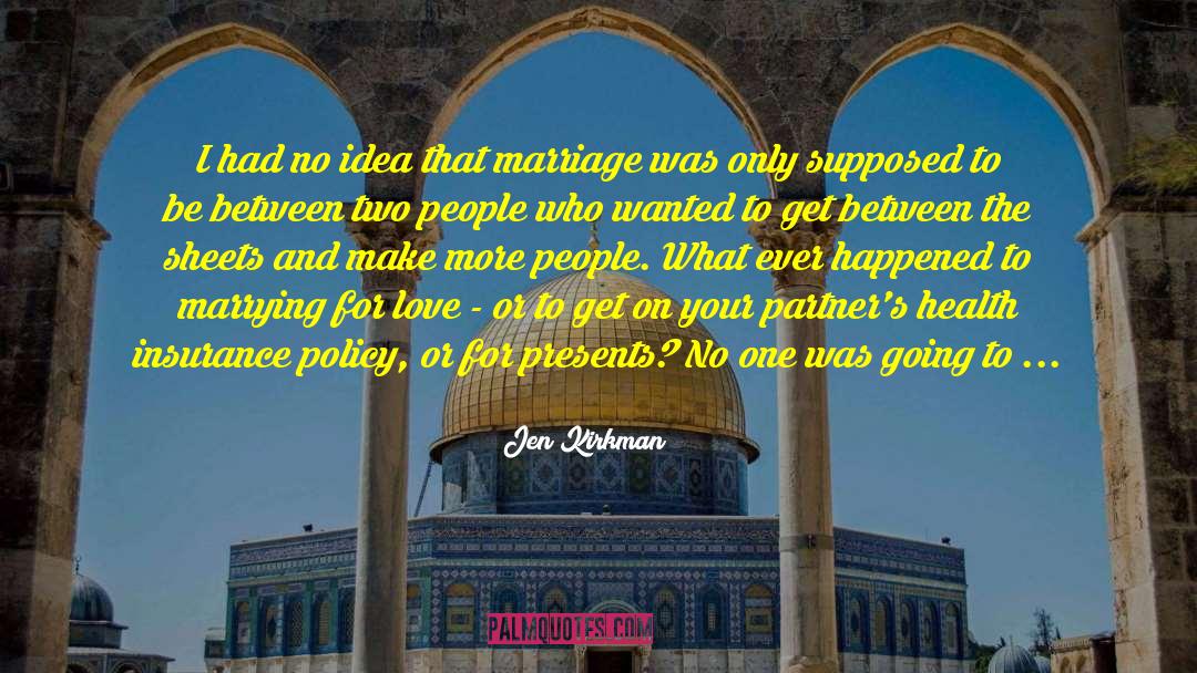 Marrying For Love quotes by Jen Kirkman