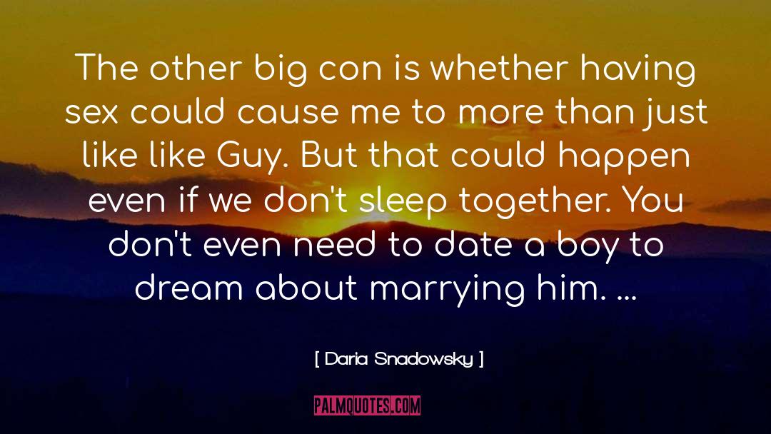 Marrying Him quotes by Daria Snadowsky