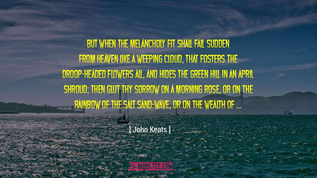 Marrying Rich quotes by John Keats