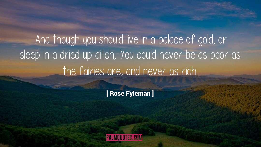 Marrying Rich quotes by Rose Fyleman