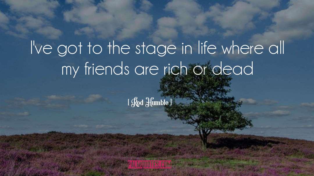 Marrying Rich quotes by Rod Humble