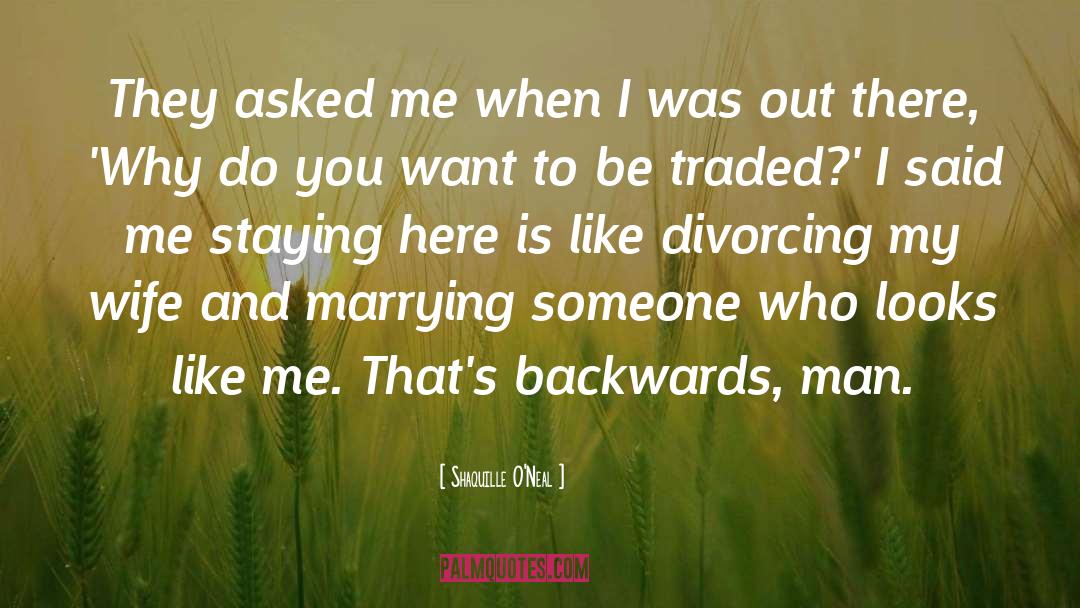 Marrying Someone quotes by Shaquille O'Neal