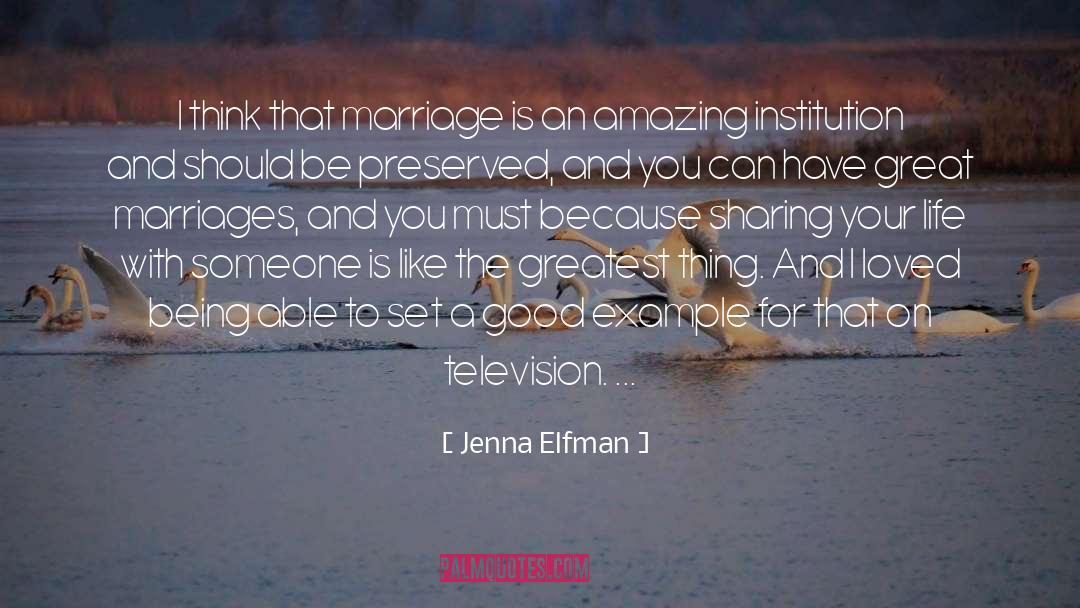 Marrying Someone quotes by Jenna Elfman