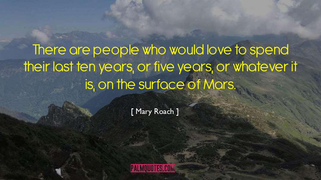 Mars Attacks quotes by Mary Roach