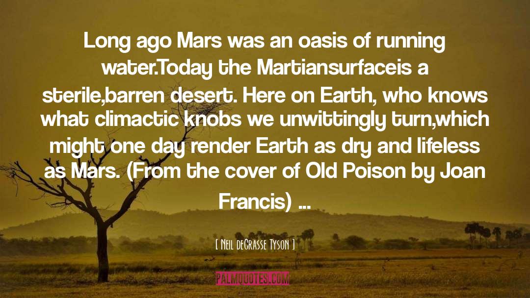 Mars quotes by Neil DeGrasse Tyson