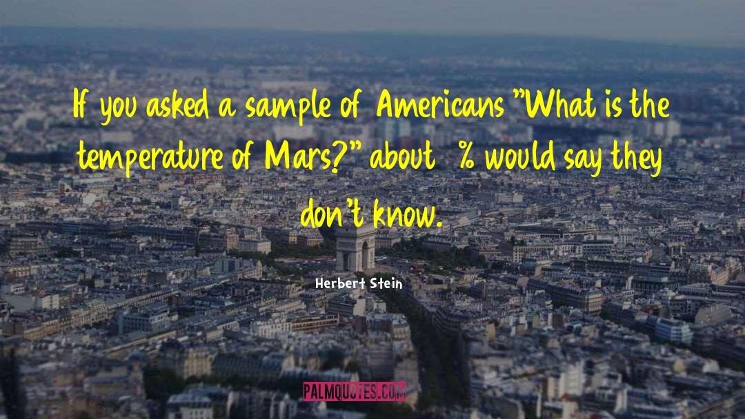 Mars quotes by Herbert Stein