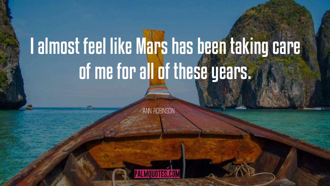 Mars Rover quotes by Ann Robinson