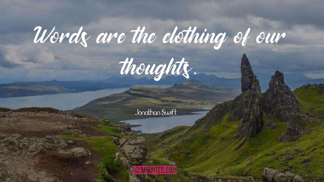 Marsay Clothing quotes by Jonathan Swift