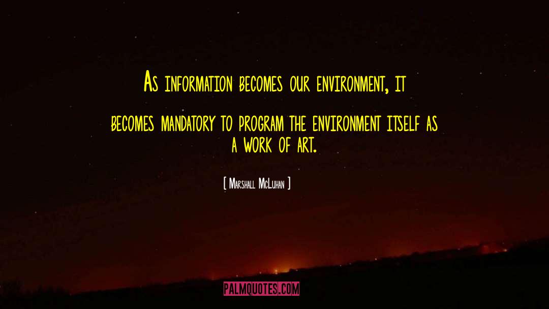 Marshall Mcluhan quotes by Marshall McLuhan