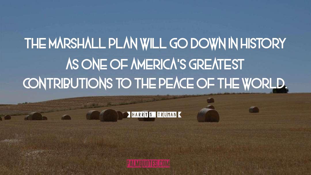 Marshall Plan quotes by Harry S. Truman