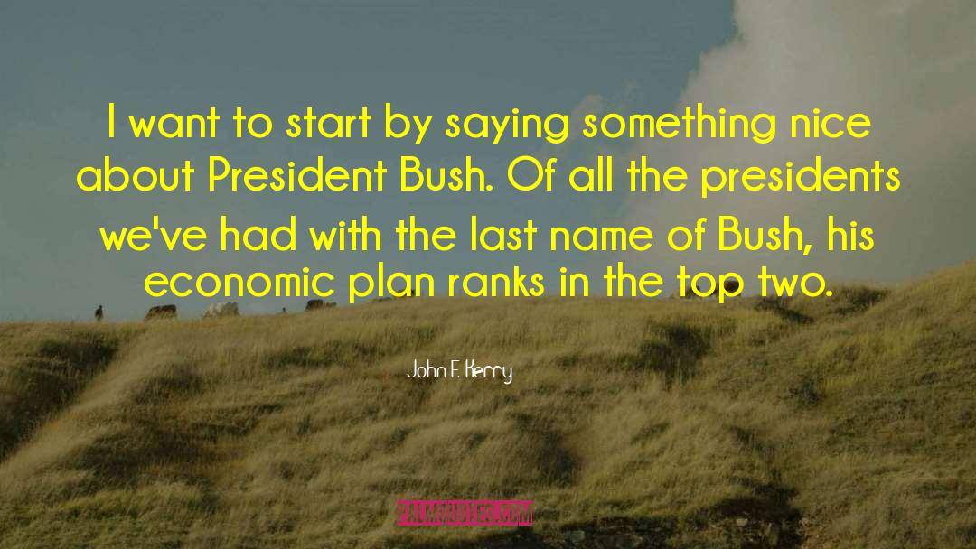 Marshall Plan quotes by John F. Kerry