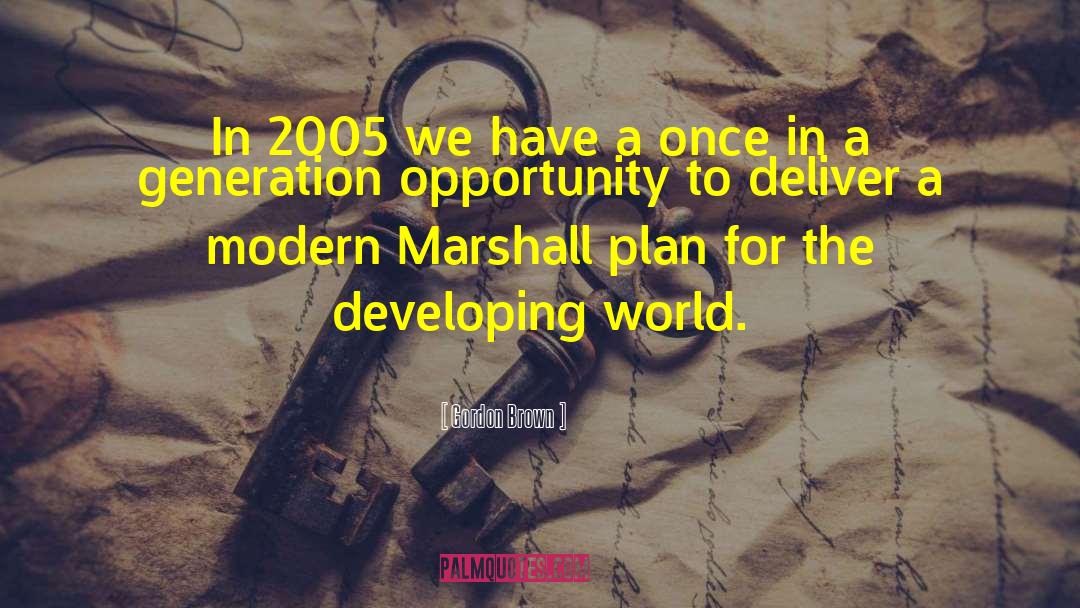 Marshall Plan quotes by Gordon Brown