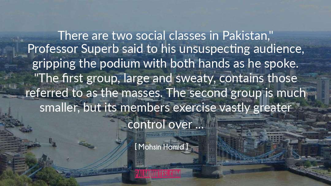 Marsiglio Classes quotes by Mohsin Hamid
