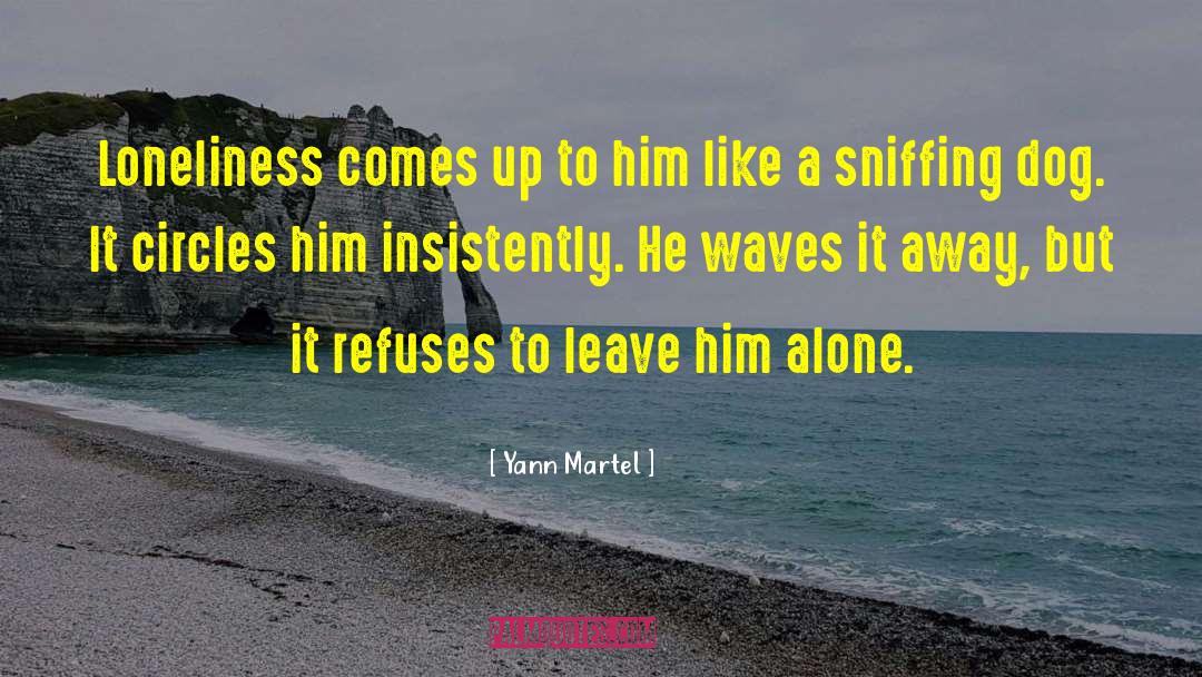 Martel quotes by Yann Martel