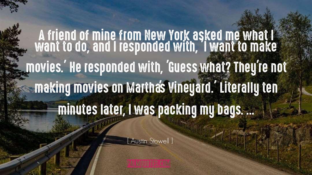 Marthas Vineyard Movie quotes by Austin Stowell