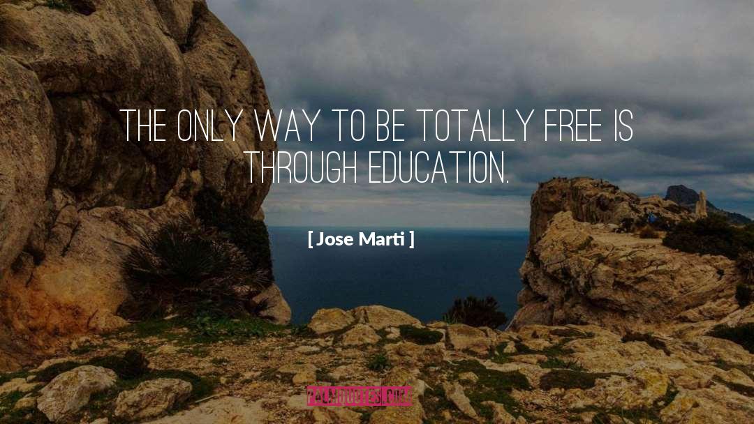 Marti Melville quotes by Jose Marti