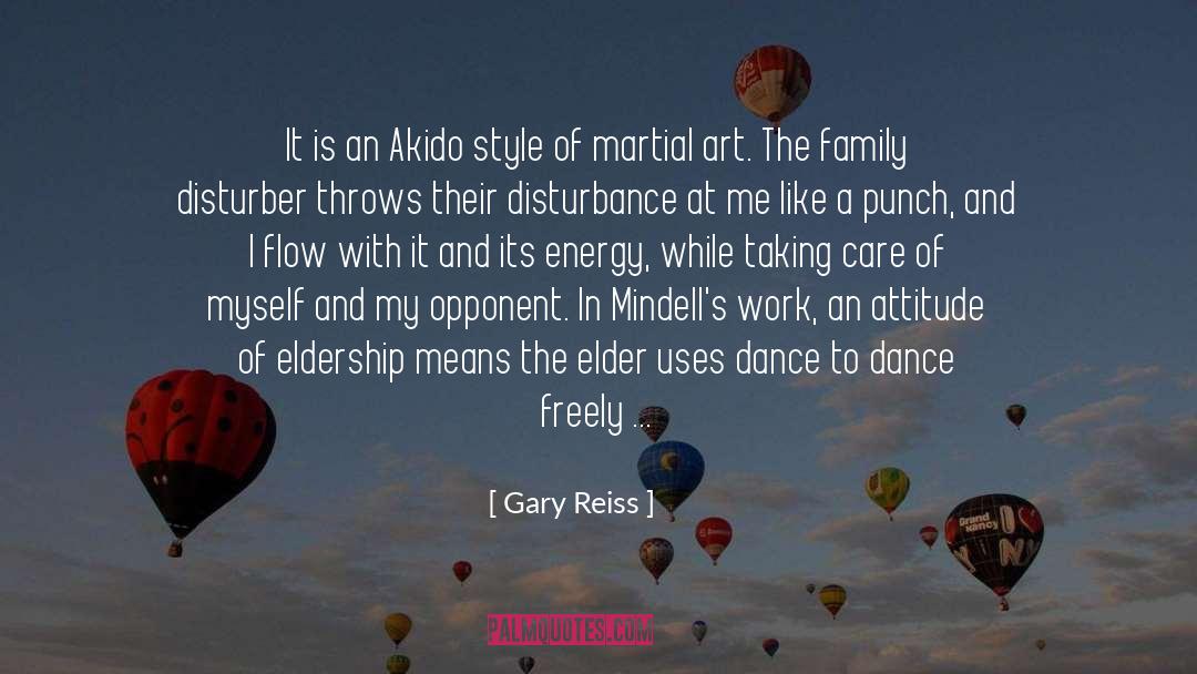 Martial Art quotes by Gary Reiss