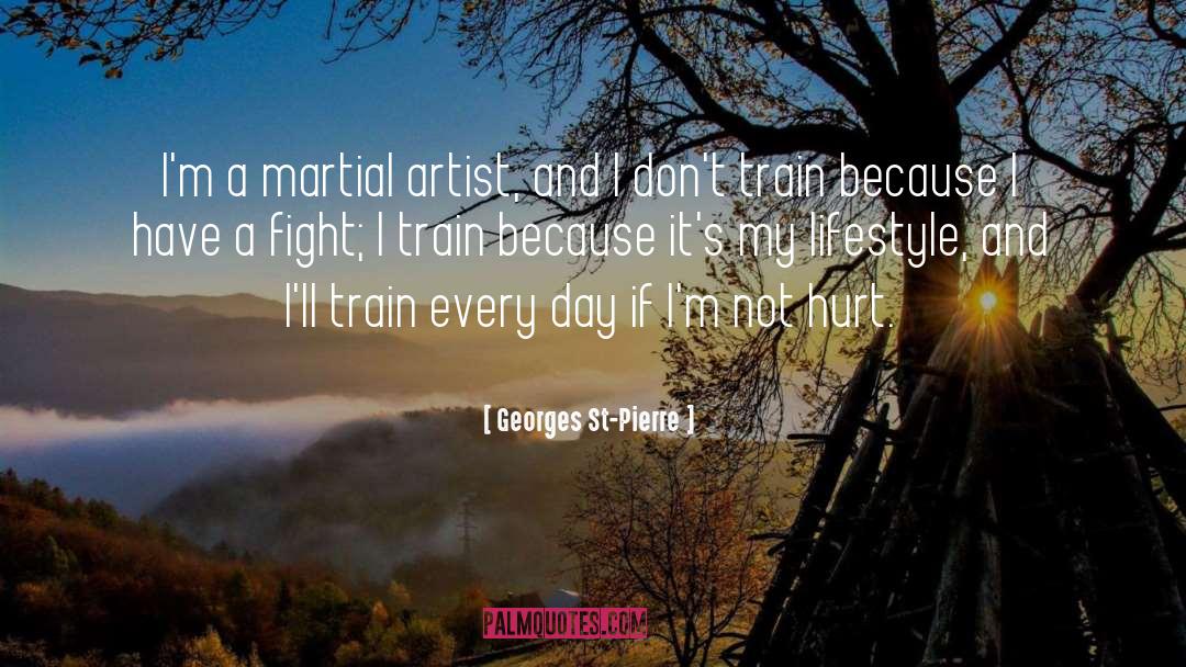 Martial Artist quotes by Georges St-Pierre