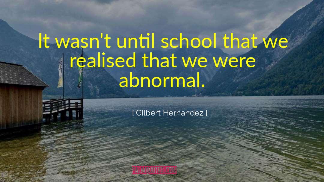 Martial Artist quotes by Gilbert Hernandez