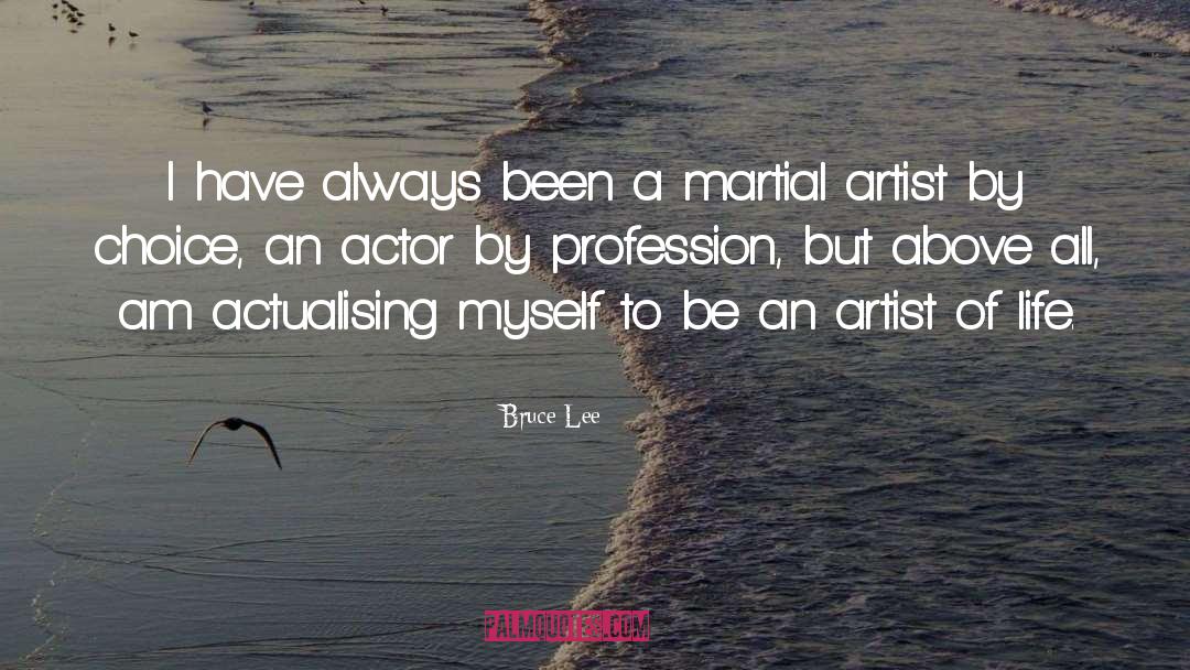 Martial Artist quotes by Bruce Lee