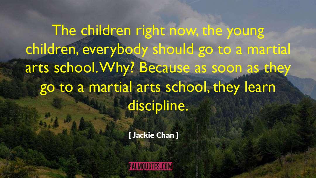 Martial Arts Training quotes by Jackie Chan