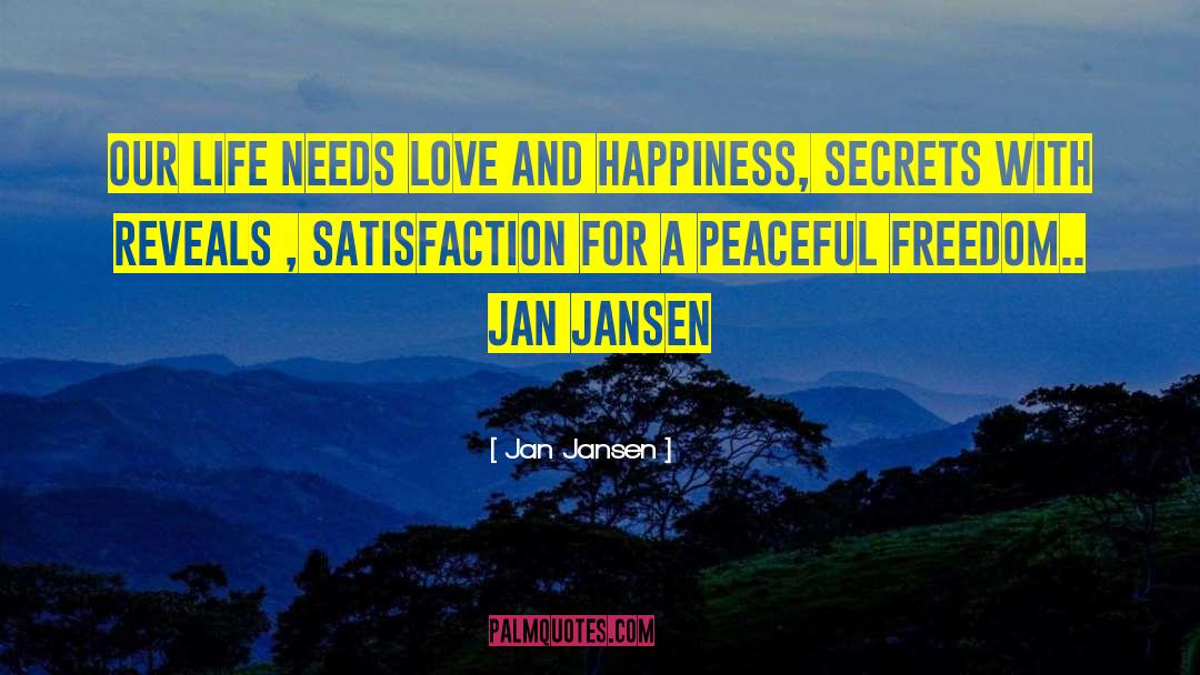 Martial Satisfaction quotes by Jan Jansen