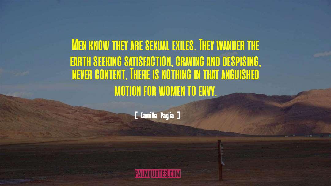 Martial Satisfaction quotes by Camille Paglia