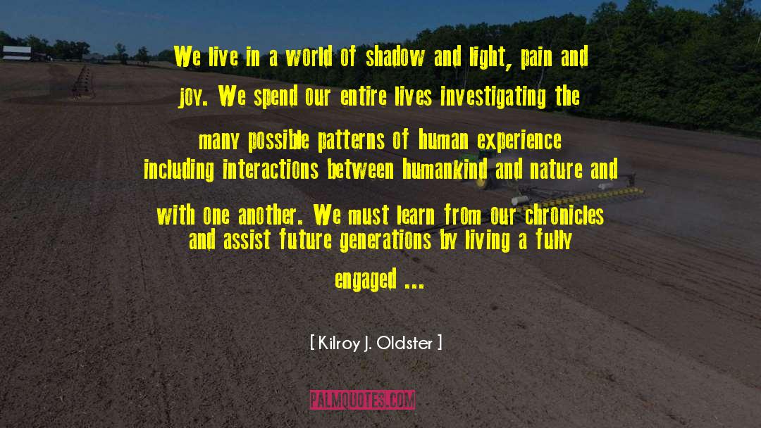 Martian Chronicles quotes by Kilroy J. Oldster