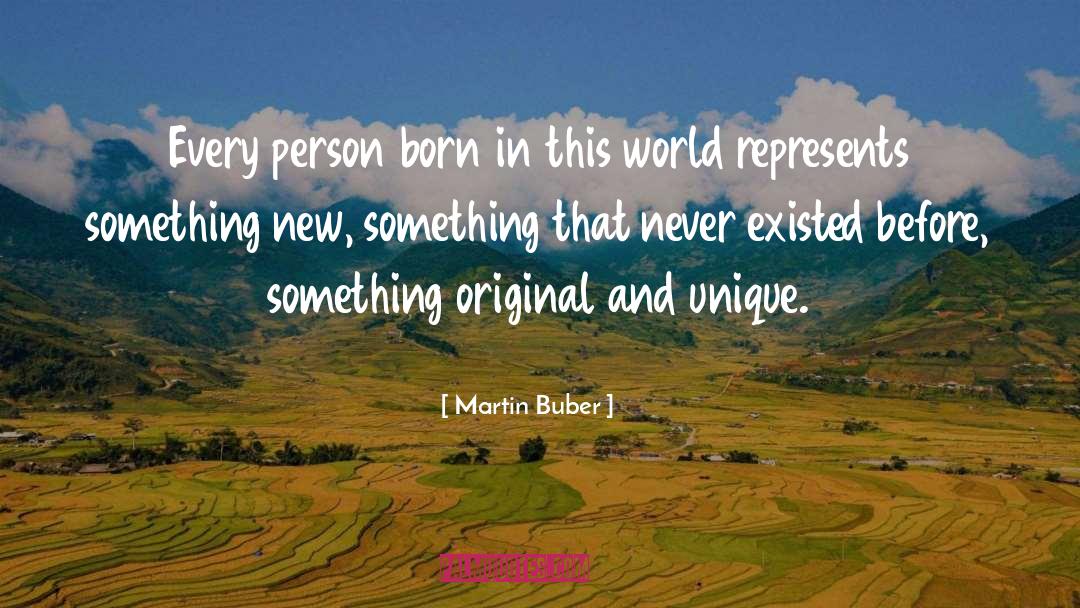 Martin Buber Philosophy quotes by Martin Buber