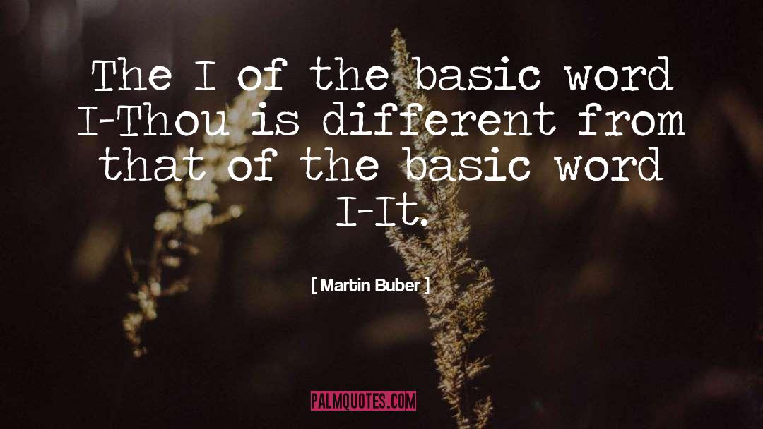 Martin Buber Philosophy quotes by Martin Buber