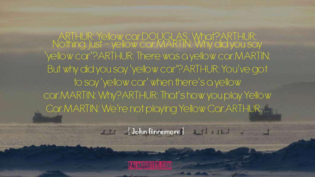 Martin Crieff quotes by John Finnemore