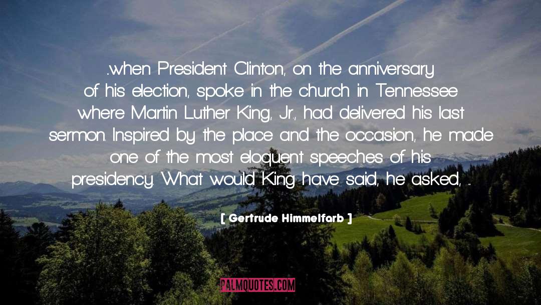 Martin Luther King quotes by Gertrude Himmelfarb