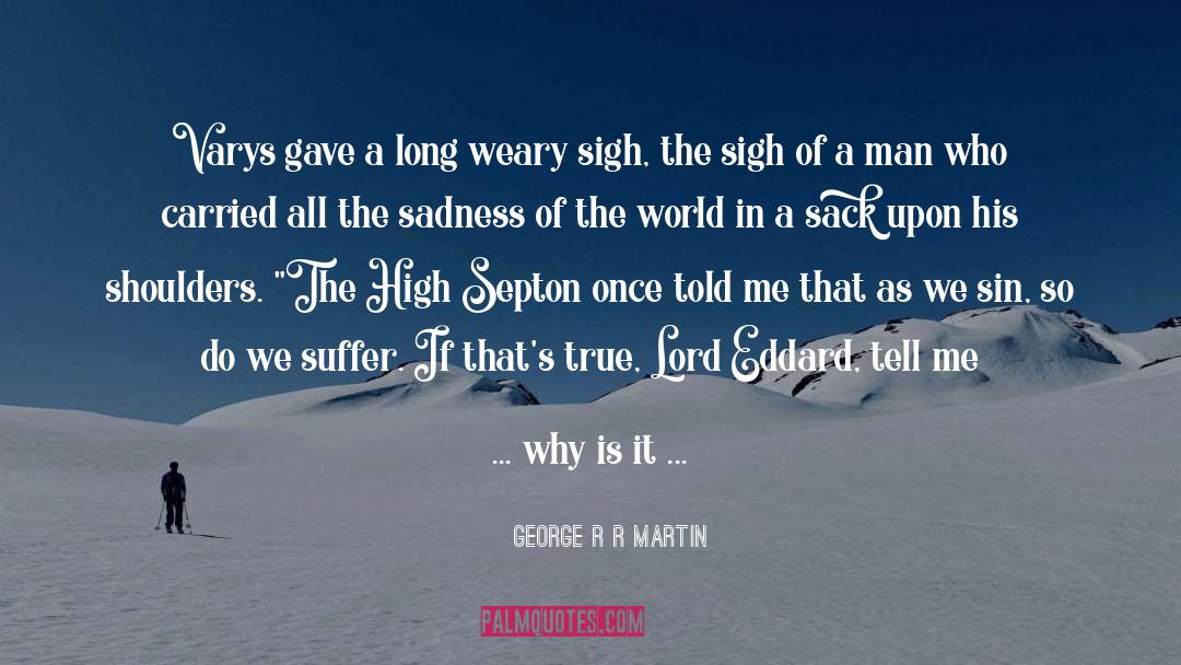 Martin Sharpe quotes by George R R Martin