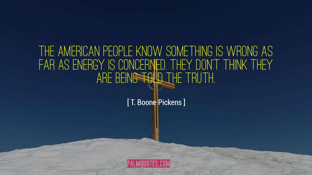 Martina Boone quotes by T. Boone Pickens