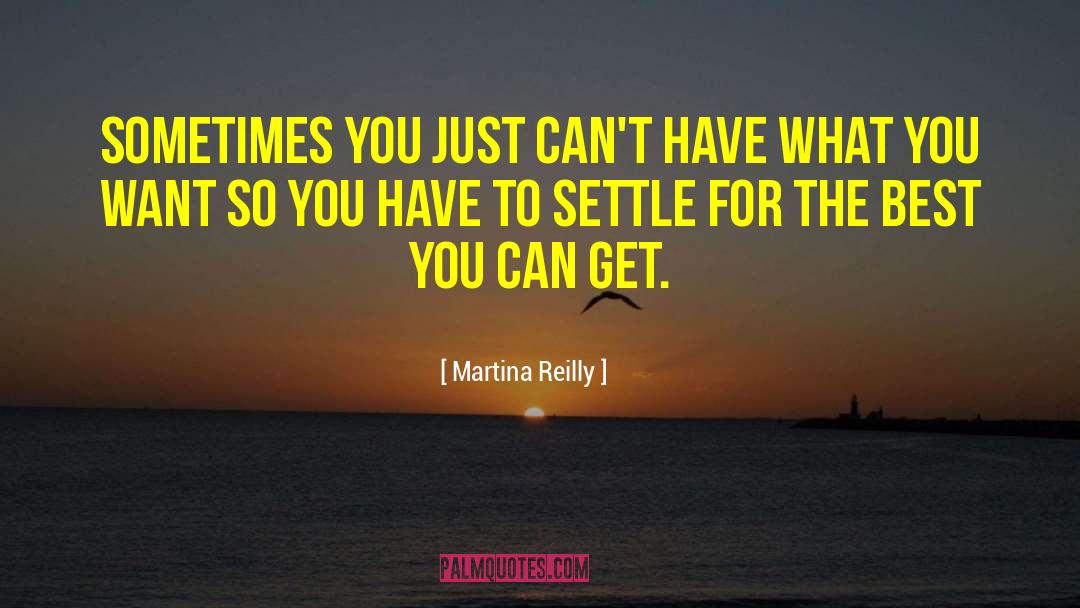 Martina quotes by Martina Reilly