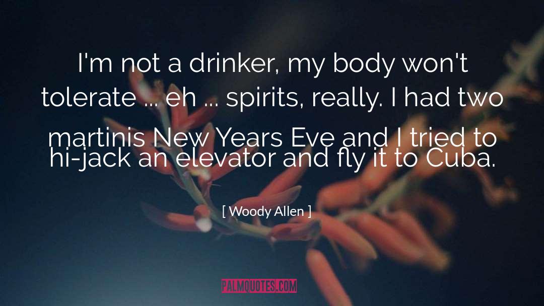 Martinis quotes by Woody Allen