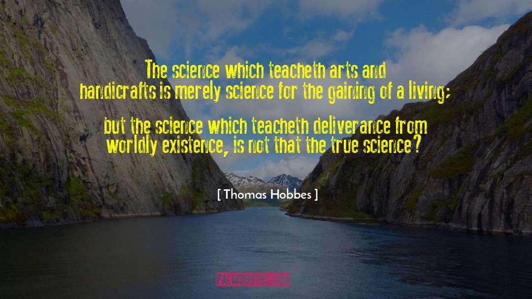 Martyr For Science quotes by Thomas Hobbes