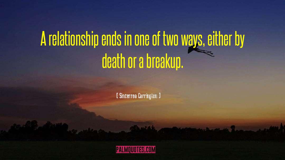 Martyring In A Relationship quotes by Sincerrea Carrington